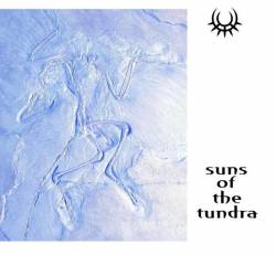 Suns Of The Tundra : Illuminate Suns Of The Tundra : Illuminate